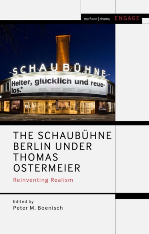 The SchaubÃ¼hne Berlin under Thomas Ostermeier 