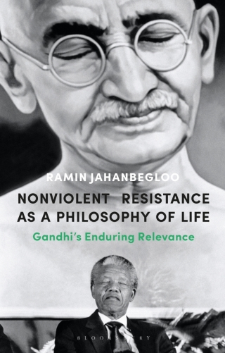 Nonviolent Resistance as a Philosophy of Life