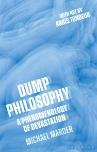 صورة الغلاف: Dump Philosophy 1st edition 9781350170599
