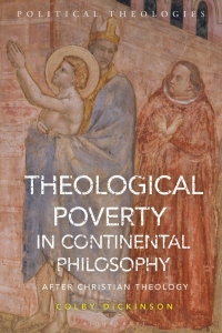 صورة الغلاف: Theological Poverty in Continental Philosophy 1st edition 9781350230644