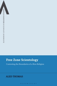 Cover image: Free Zone Scientology 1st edition 9781350182547