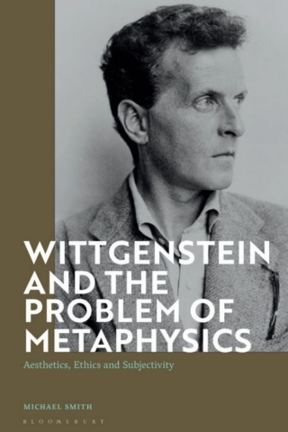 Wittgenstein and the Problem of Metaphysics