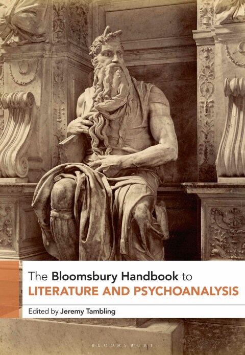 Cover image for book The Bloomsbury Handbook to Literature and Psychoanalysis
