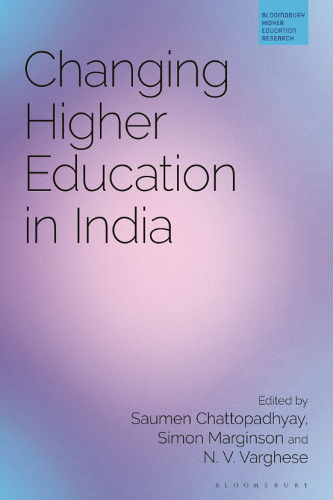 Changing Higher Education in India 