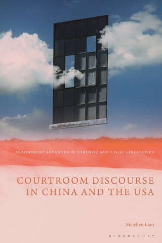 Courtroom Discourse in China and the USA
