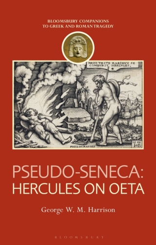 Pseudo-Seneca: Hercules on Oeta