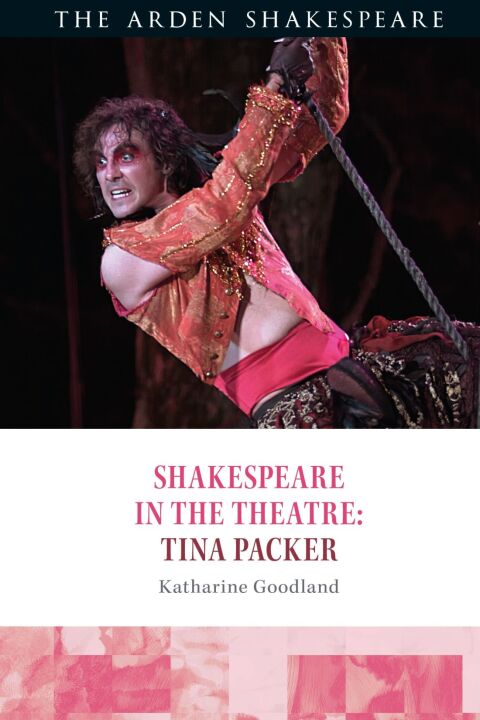 Cover image for book Shakespeare in the Theatre: Tina Packer