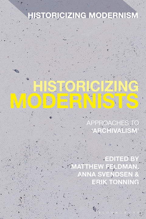Cover image for book Historicizing Modernists