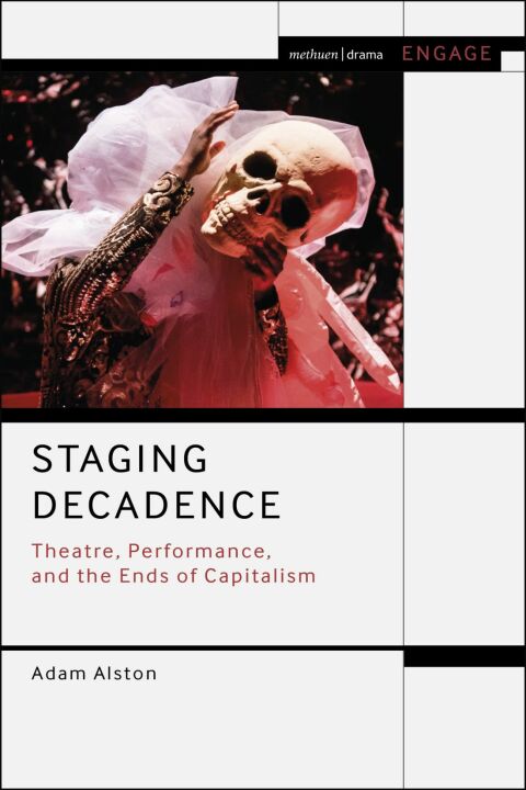 Staging Decadence 