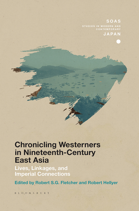 Chronicling Westerners in Nineteenth-Century East Asia 