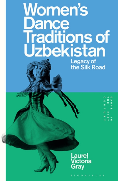 Womenâs Dance Traditions of Uzbekistan 