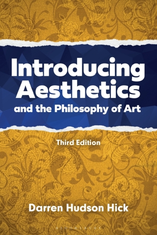 Introducing Aesthetics and the Philosophy of Art