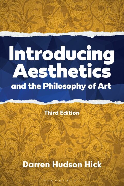 Introducing Aesthetics and the Philosophy of Art 
