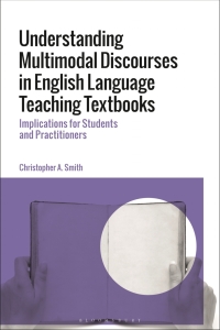 Cover image: Understanding Multimodal Discourses in English Language Teaching Textbooks 1st edition 9781350256958