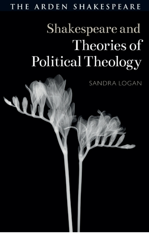 Cover image for book Shakespeare and Theories of Political Theology