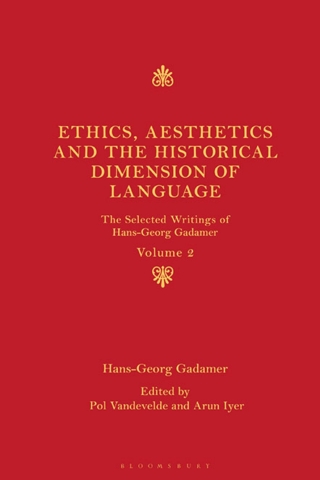 Ethics, Aesthetics and the Historical Dimension of Language