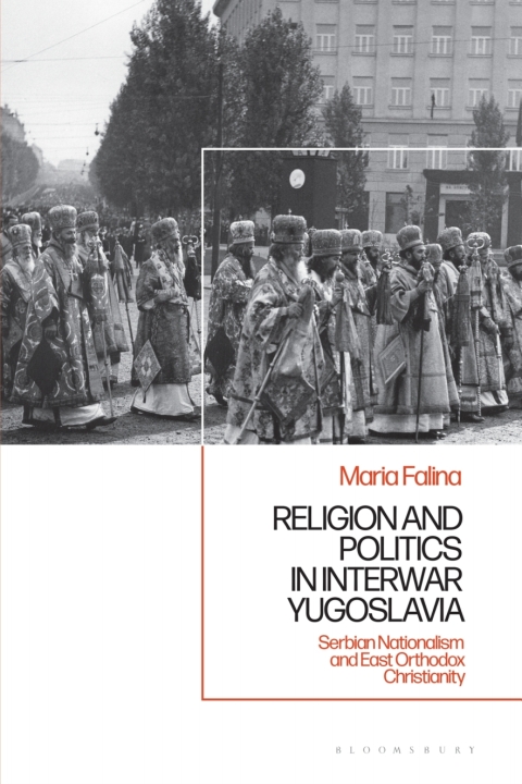 Religion and Politics in Interwar Yugoslavia 