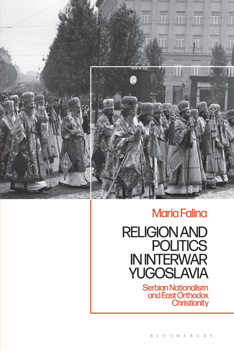 Religion and Politics in Interwar Yugoslavia 