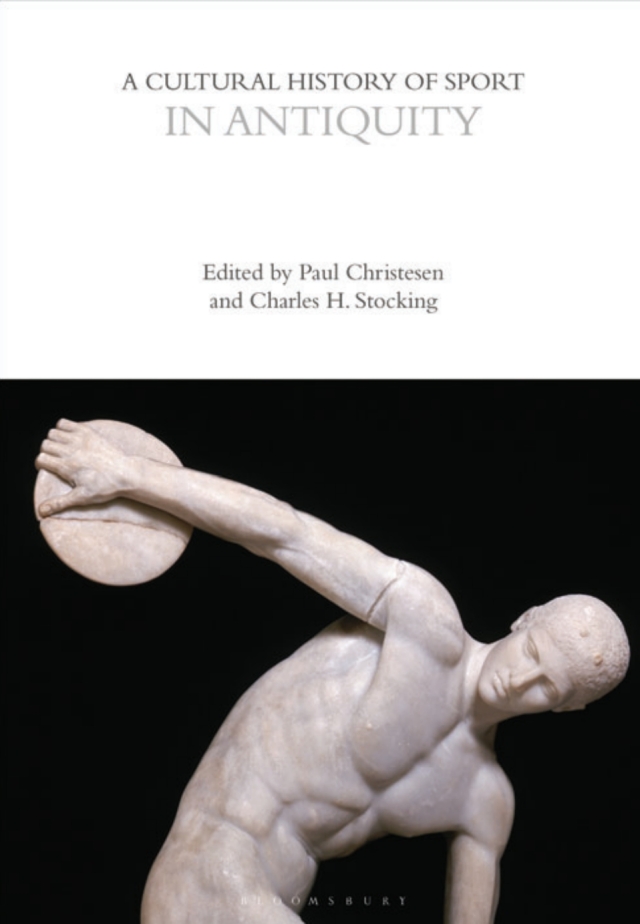 A Cultural History of Sport in Antiquity