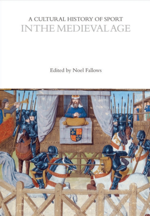 Cover image for book A Cultural History of Sport in the Medieval Age