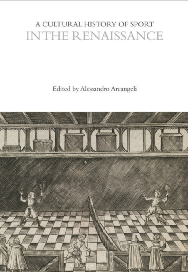 A Cultural History of Sport in the Renaissance