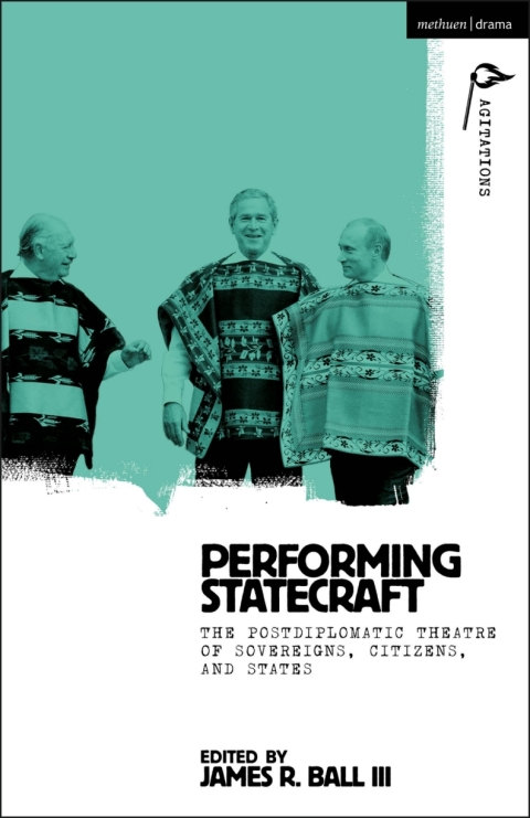 Performing Statecraft 