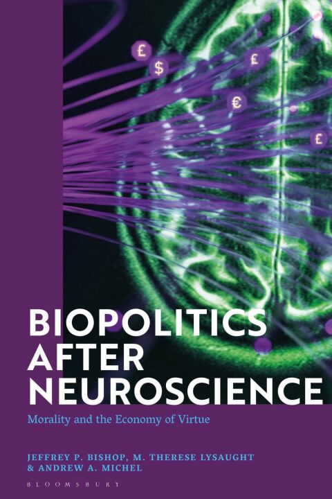 Biopolitics After Neuroscience 