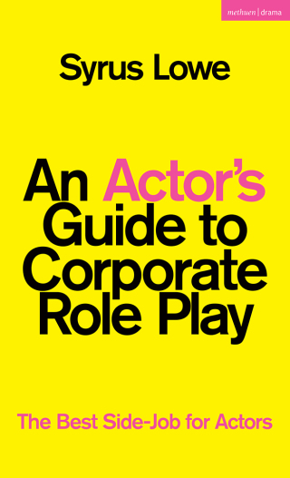 An Actor’s Guide to Corporate Role Play