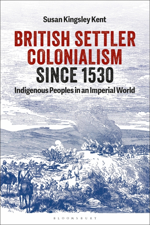 Cover image for book British Settler Colonialism since 1530