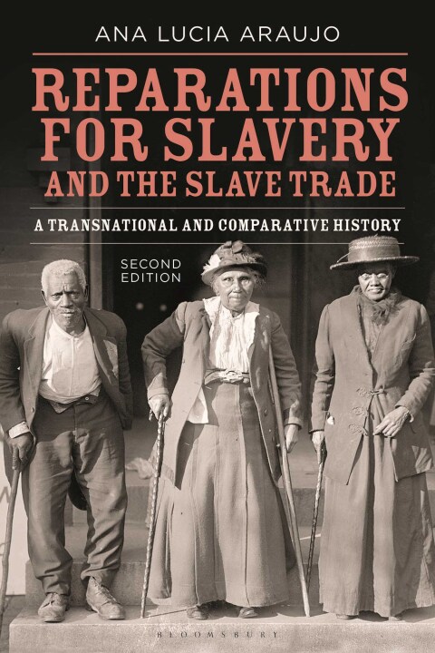 Reparations for Slavery and the Slave Trade 