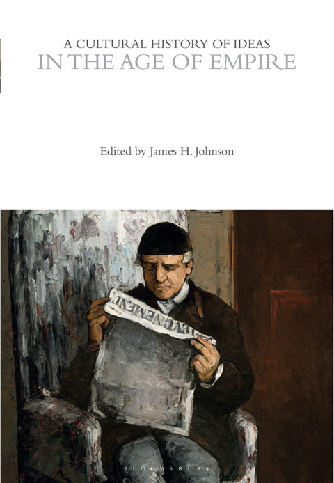 A Cultural History of Ideas in the Age of Empire 