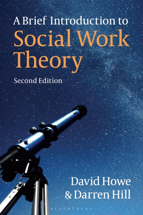 A Brief Introduction to Social Work Theory 