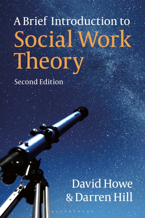 A Brief Introduction to Social Work Theory 