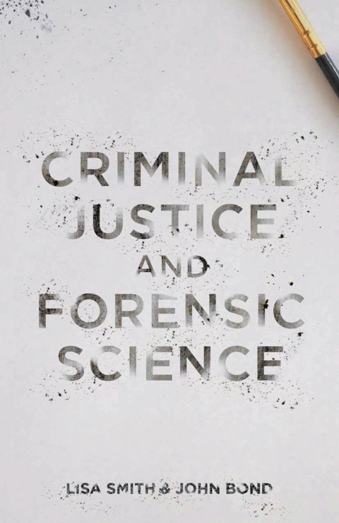 Criminal Justice and Forensic Science 