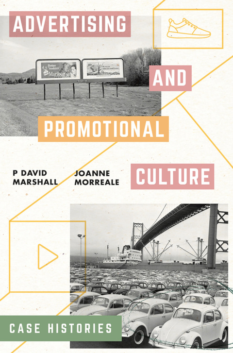 Advertising and Promotional Culture 