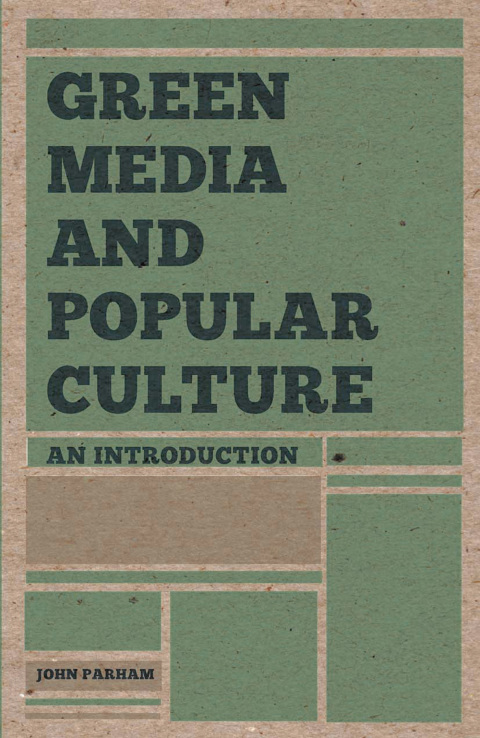 Green Media and Popular Culture 
