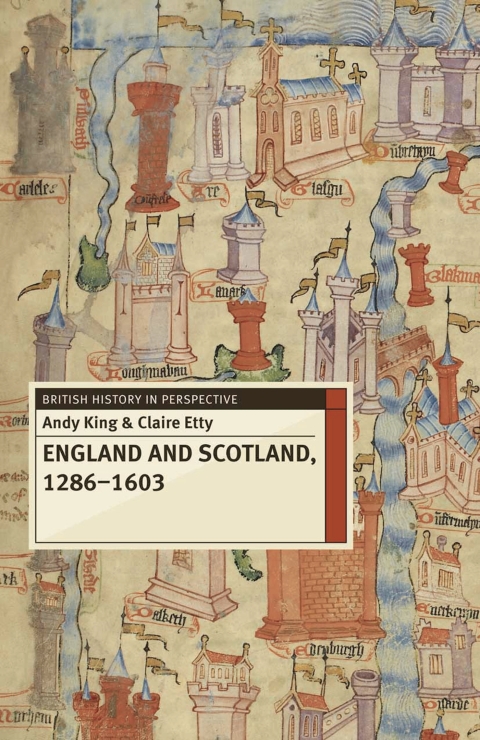 England and Scotland, 1286-1603 