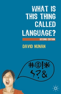 Imagen de portada: What Is This Thing Called Language? 2nd edition 9780230291379