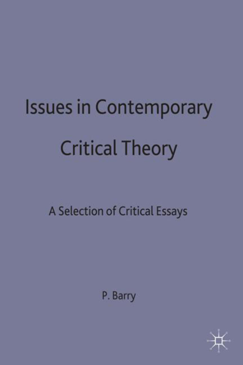 Issues in Contemporary Critical Theory 