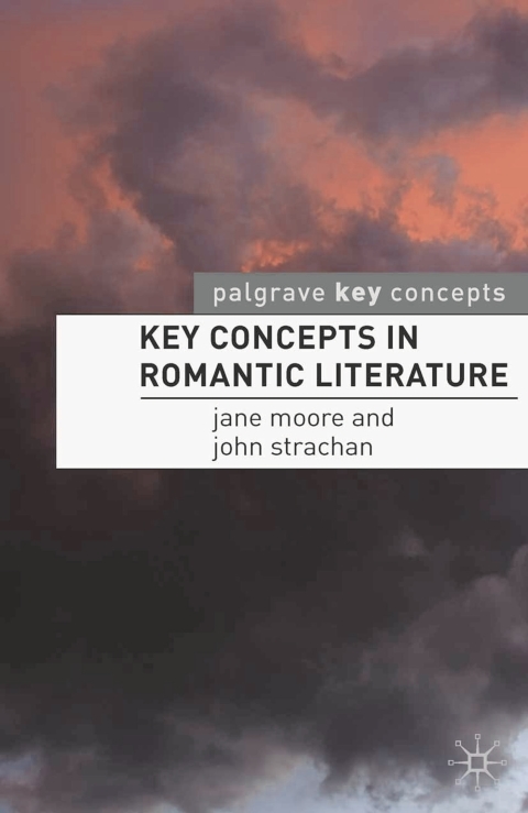 Key Concepts in Romantic Literature 