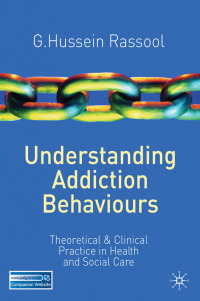Cover image: Understanding Addiction Behaviours 1st edition 9780230240193