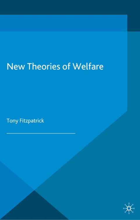 New Theories of Welfare 