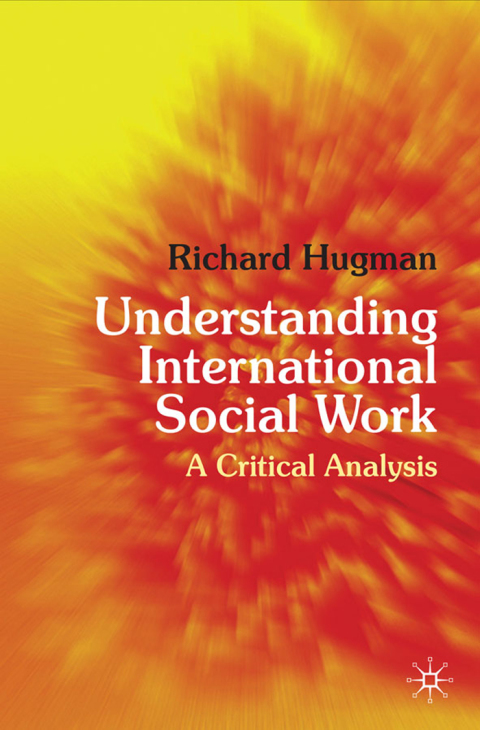Understanding International Social Work 