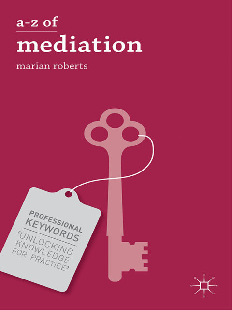 A-Z of Mediation 