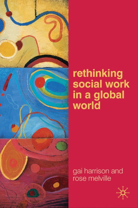 Cover image for book Rethinking Social Work in a Global World