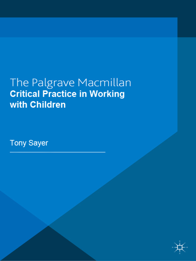 Critical Practice in Working With Children
