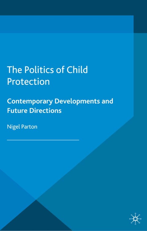 The Politics of Child Protection 