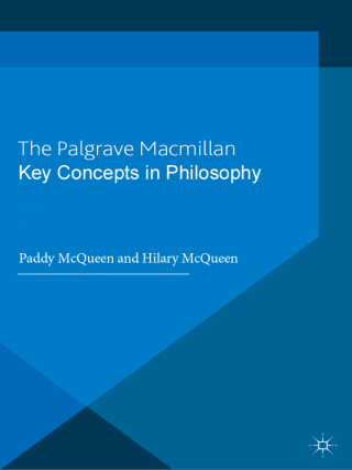 Key Concepts in Philosophy