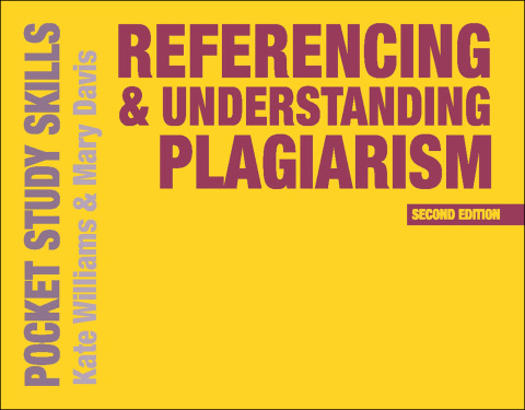 Referencing and Understanding Plagiarism 