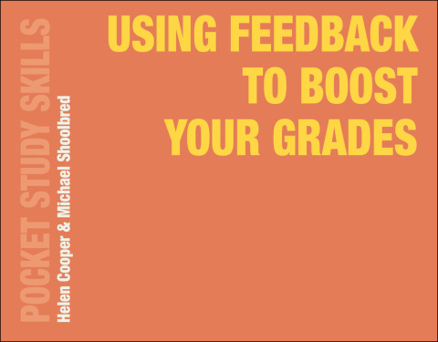 Using Feedback to Boost Your Grades 